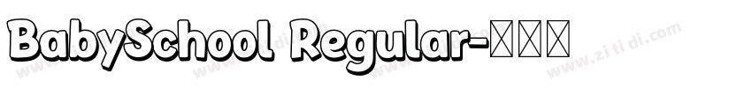 BabySchool Regular字体转换